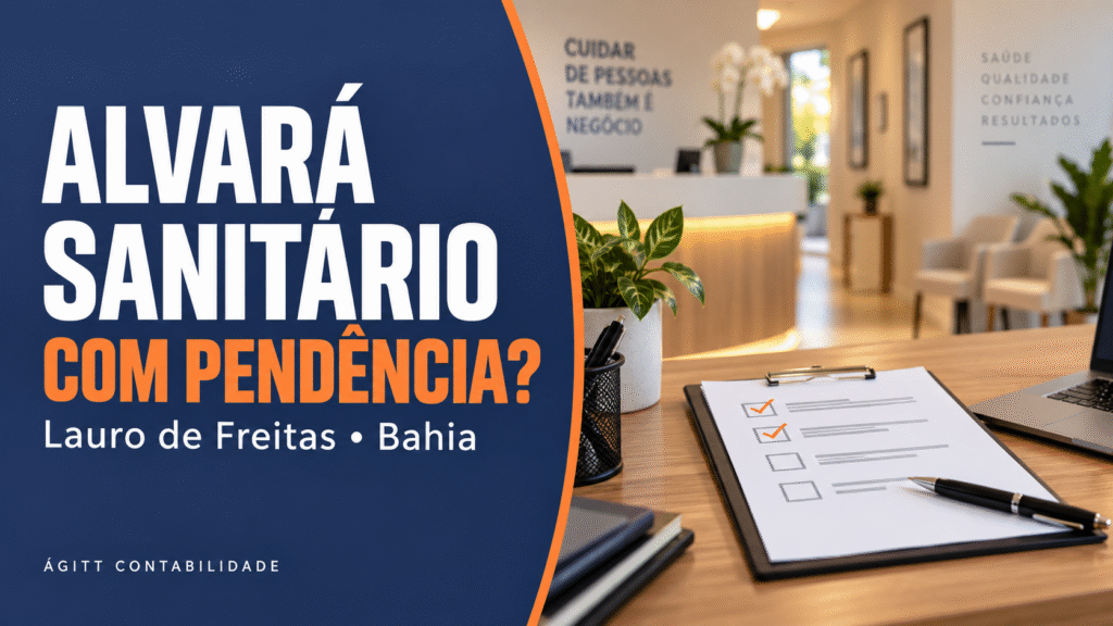 Alvará sanitário com pendência em Lauro de Freitas, Bahia: capa da Ágitt com checklist em uma recepção.